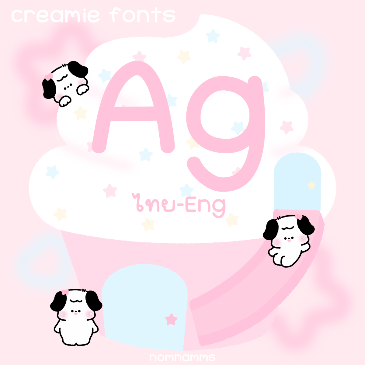 ฟอนต์ลายมือ ฟอนต์ไทย ฟอนต์อังกฤษ: Nomnamms creamie Cover